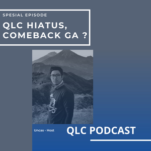 # Special QLC hiatus, Comeback ga ?