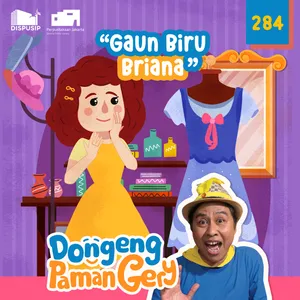 PODCAST DONGENG: GAUN BIRU BRIANA