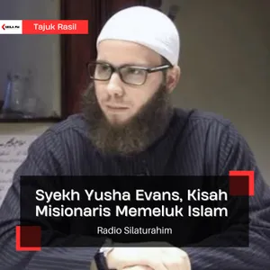 Syekh Yusha Evans, Kisah Misionaris Memeluk Islam