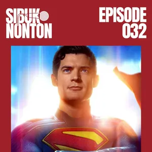 Episode 032 - Superman (2025)