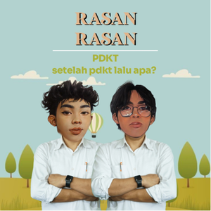 Eps 2: Setelah PDKT Lalu Apa?