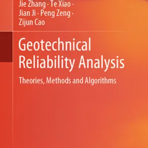 Download Geotechnical Reliability Analysis: Theories, Methods and Algorithms #download