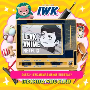 Leak Anime & Manga Itu Ilegal?