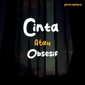 Cinta Atau Obsesi