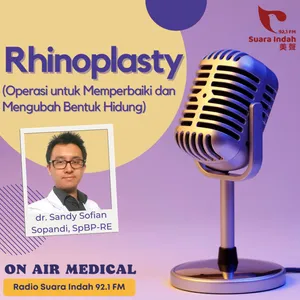 69. Rhinoplasty (Operasi untuk Memperbaiki dan Mengubah Bentuk Hidung)