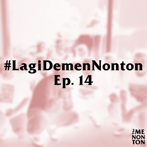 LagiDemenNonton: Insomniacs After School, Loma Prieta, City Planner Plays, SMASH, Quarterback, Riceboy Sleeps, and more!