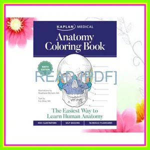 read [ebook] pdf Anatomy Coloring Book with 450+ Realistic Medical Illustrations with Quizzes for Each + 96 Perforated Flashcards of Muscle Origin  Insertion  Action  and Innervation (Kaplan Test Prep) Full Online By Stephanie McCann