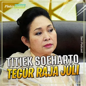 Titiek Soeharto Tegur Raja Juli