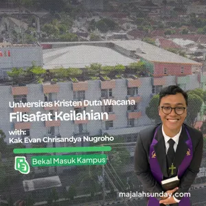 Bekal Masuk Kampus || Filsafat Keilahian UKDW
