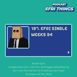 197. Efri Single Weeks 34