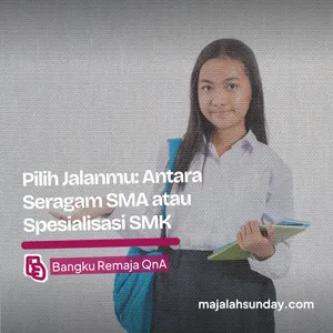 Bangku Remaja || Pilih SMA atau SMK?