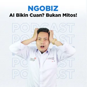 #NGOBIZ - AI Bikin Cuan?? Bukan Mitos!!