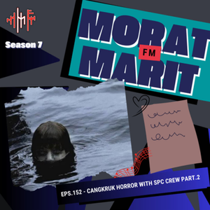 EPS.152 - CANGKRUK HORROR WITH SPC CREW PART.2