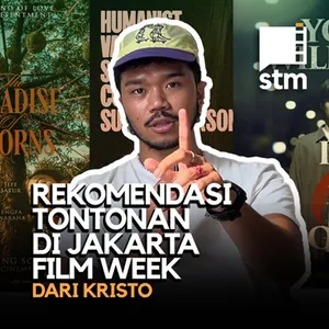 Eps 112 - Dari Kecil Kristo udah Cinta Dunia Film | Jakarta Film Week 2024