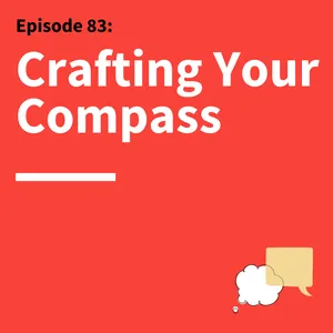 83. You Need a Manifesto: How to Communicate Your Convictions