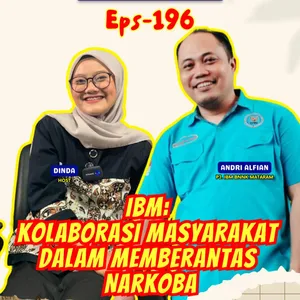 IBM: Kolaborasi Masyarakat dalam Memberantas Narkoba-SEMETON CNS EPS-196💯