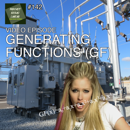 #142: Generating Functions [VIDEO EPISODE]
