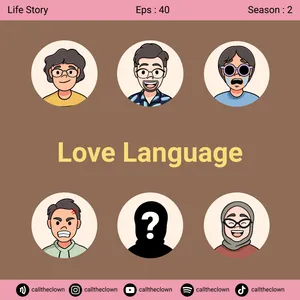 EPS 40. LOVE LANGUAGE