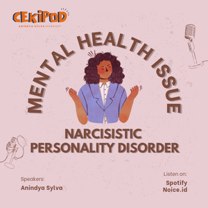 Apaan Sih Narsistik Personality Disorder? Bahas yuk!