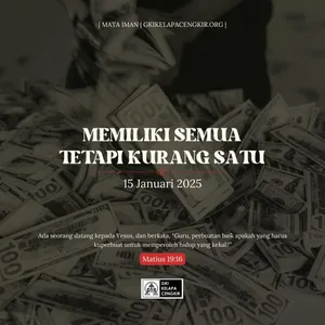 MEMILIKI SEMUA TETAPI KURANG SATU