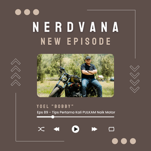 Episode 89. Tips Pulang Kampung Naik Motor