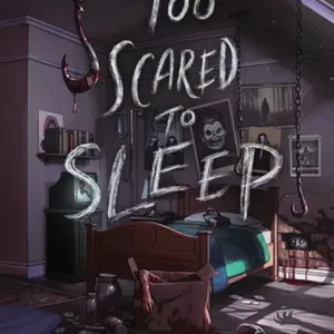 Downloaden Too Scared to Sleep #download