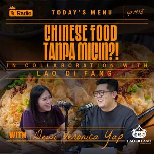 #415 CHINESE FOOD TANPA MICIN?! WITH DEWI VERONICA YAP | RAY JANSON RADIO