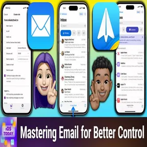 iOS 767: Mastering Mail - Reduce your email headaches on iOS!