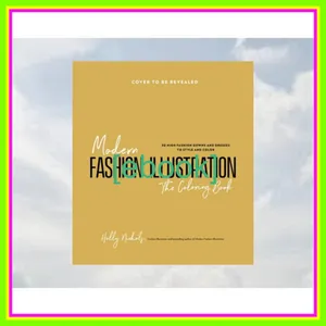 EBOOK pdf Modern Fashion Illustration The Coloring Book 40+ High Fashion Gowns and Dresses to Style and Color Ebook pdf By Holly Nichols