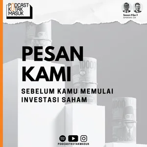 #119 Pesan Kami Sebelum Kamu Memulai Investasi Saham 