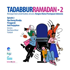 Opu Daeng Risadju, Penggerak Anti Penjajahan - Tadabbur Ramadan: Episode 2 Season 2