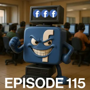 #115: Bring Back Facebook Era