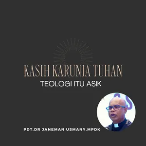Kasih Karunia Tuhan | Pdt.Janeman Usmany