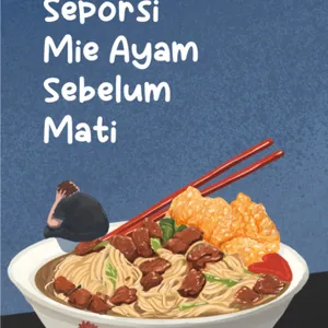 1 | Seporsi Mie Ayam Sebelum Mati - Brian Khrisna