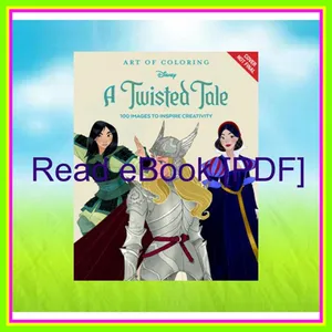 PDF [READ] EBOOK Art of Coloring A Twisted Tale Read Ebook [PDF] By Walt Disney Company