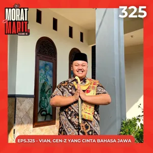EPS.325 - VIAN GEN Z YANG CINTA BAHASA JAWA