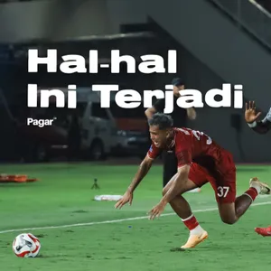 Hal-hal ini terjadi