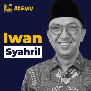 Iwan Syahril Kemendikbudristek, PPDB dan Upaya Pemerataan Kualitas Pendidikan | BEGINU #147