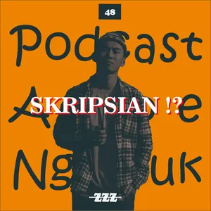 48. SKRIPSIAN