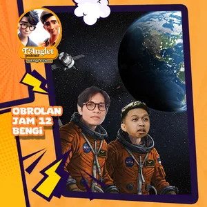 Eps 61 | Obrolan Cah Lanang Pas Bengi!