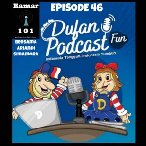 Episode 46 - Kedufan bersama Ariandi dan Agung