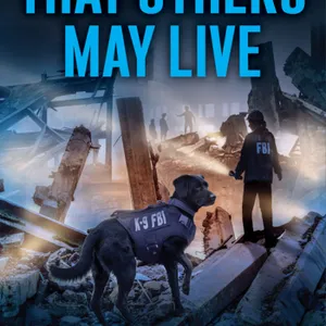 descargar That Others May Live (FBI K-9, #8) #download