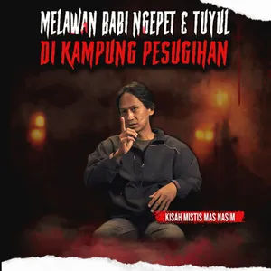SETIAP 1 SURO TUMBAL BERJATUHAN, SATU KAMPUNG ISINYA PELAKU RITUAL "PESUGIHAN DESA X" (EPS 517)