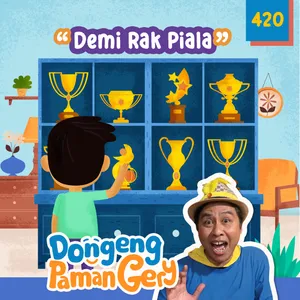 PODCAST DONGENG Eps. 420 DEMI RAK PIALA
