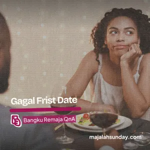 Bangku Remaja || Gagal First Date