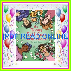 [READ EBOOK] The Trans Self-Care Workbook EBOOK By Theo Lorenz
