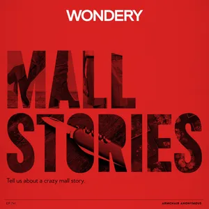 Armchair Anonymous: Mall Stories