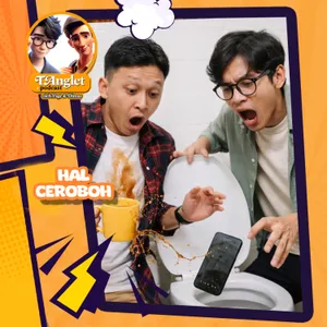 Eps 89 | Tau Ceroboh Opo?