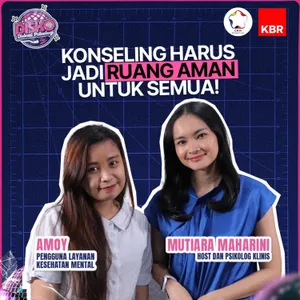 Konseling Harus Jadi Ruang Aman untuk Semua!