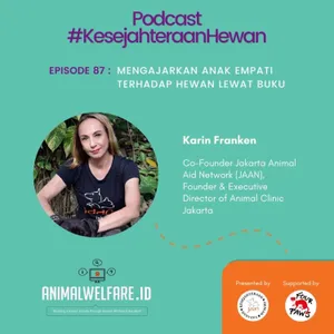 Eps 87 - Mengajarkan Anak Empati Terhadap Hewan Lewat Buku